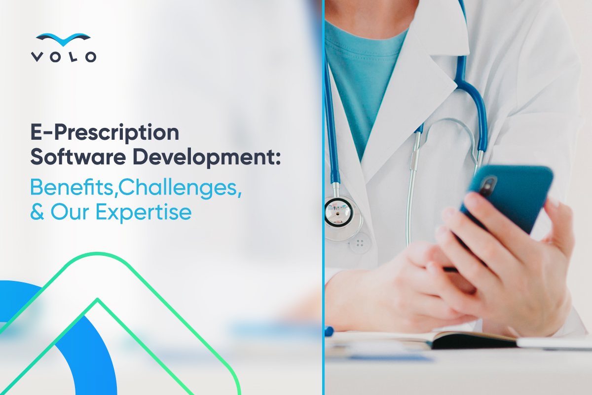 e-prescription software development benefits